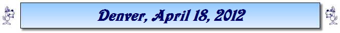 Denver, April 18, 2012